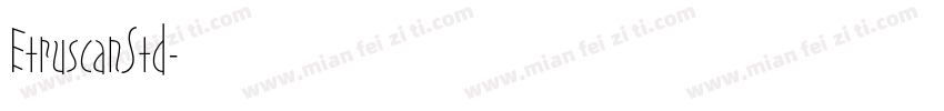 EtruscanStd字体转换