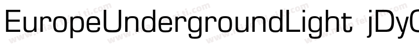 EuropeUndergroundLight-jDy0字体转换