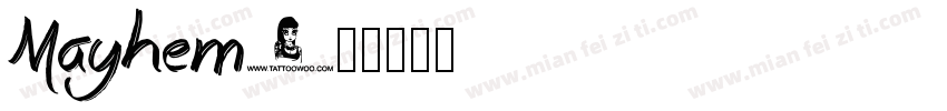 Mayhem字体转换