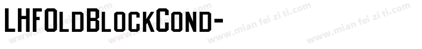 LHFOldBlockCond字体转换