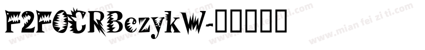 F2FOCRBczykW字体转换
