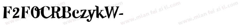 F2FOCRBczykW字体转换
