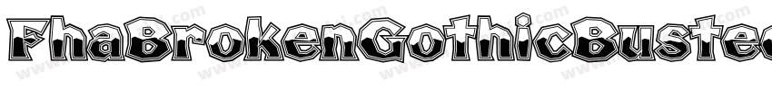 FhaBrokenGothicBustedNc-3WwX字体转换