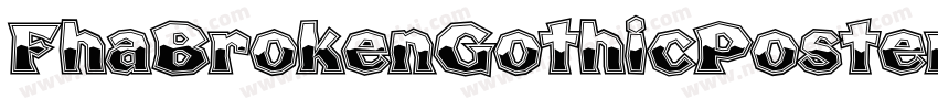 FhaBrokenGothicPosterNc-nEMg字体转换