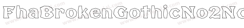 FhaBrokenGothicNo2Nc-2eKW字体转换