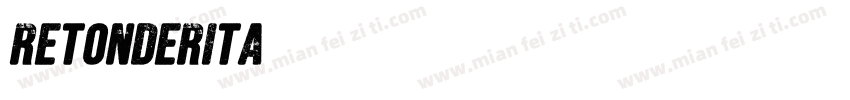 Retonderita字体转换