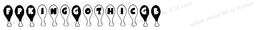 FPKingGothicGB字体转换