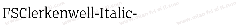 FSClerkenwell-Italic字体转换