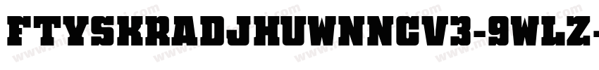 FtySkradjhuwnNcv3-9WLZ字体转换