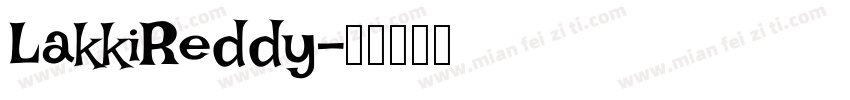 LakkiReddy字体转换