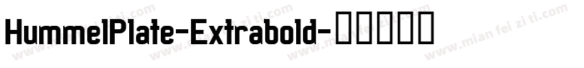 HummelPlate-Extrabold字体转换