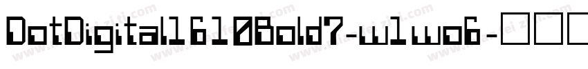 DotDigital1610Bold7-w1wo6字体转换