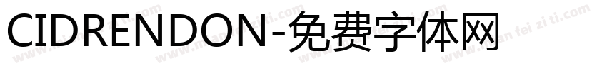 CIDRENDON字体转换