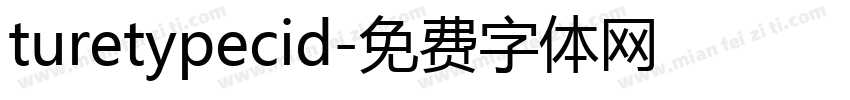 turetypecid字体转换