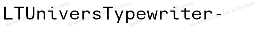 LTUniversTypewriter字体转换