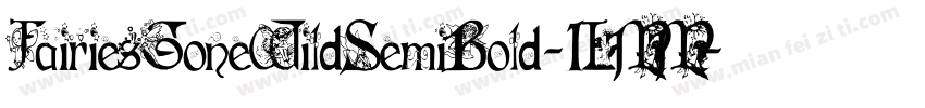 FairiesGoneWildSemiBold-1LMM字体转换