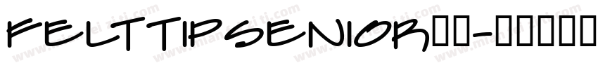FeltTipSenior字体字体转换