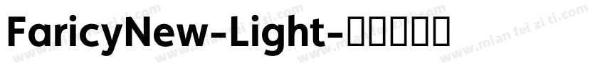 FaricyNew-Light字体转换