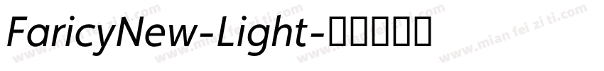 FaricyNew-Light字体转换