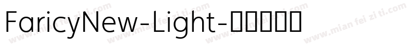 FaricyNew-Light字体转换