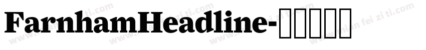 FarnhamHeadline字体转换