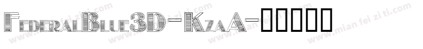 FederalBlue3D-KzaA字体转换