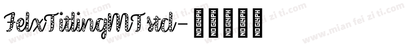 FelxTitlingMTstd字体转换