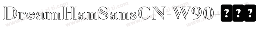 DreamHanSansCN-W90字体转换
