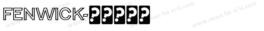 Fenwick字体转换