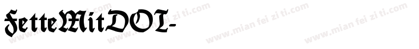 FetteMitDOT字体转换