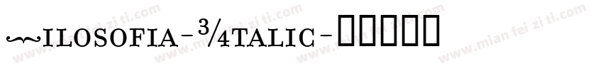 Filosofia-Italic字体转换