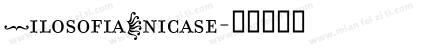FilosofiaUnicase字体转换
