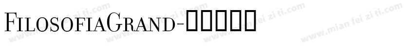 FilosofiaGrand字体转换