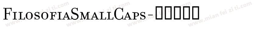 FilosofiaSmallCaps字体转换