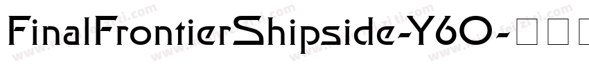 FinalFrontierShipside-Y6O字体转换