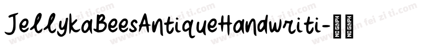 JellykaBeesAntiqueHandwriti字体转换