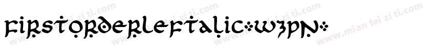 FirstOrderLeftalic-wzPn字体转换
