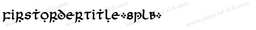 FirstOrderTitle-8pLB字体转换