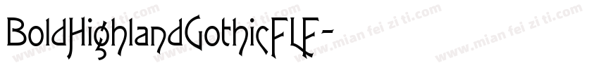 BoldHighlandGothicFLF字体转换