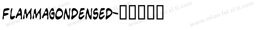 FlammaGondensed字体转换