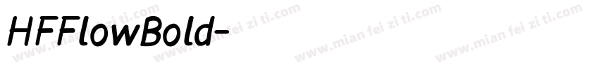 HFFlowBold字体转换