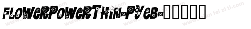 FlowerPowerThin-PyEB字体转换