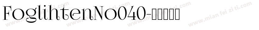 FoglihtenNo040字体转换