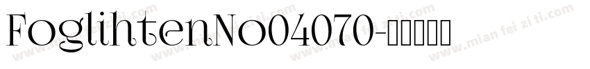 FoglihtenNo04070字体转换