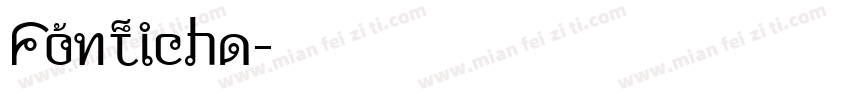 Fonticha字体转换