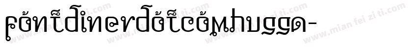 fontdinerdotcomhugga字体转换