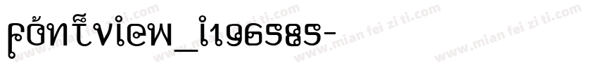 fontview_i196585字体转换