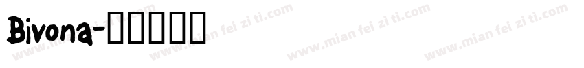 Bivona字体转换