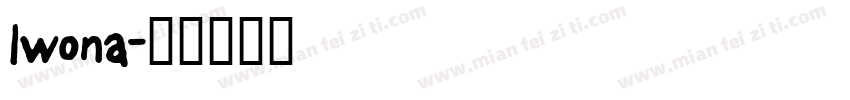 lwona字体转换