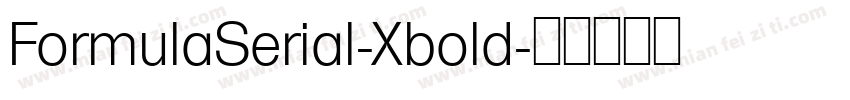 FormulaSerial-Xbold字体转换